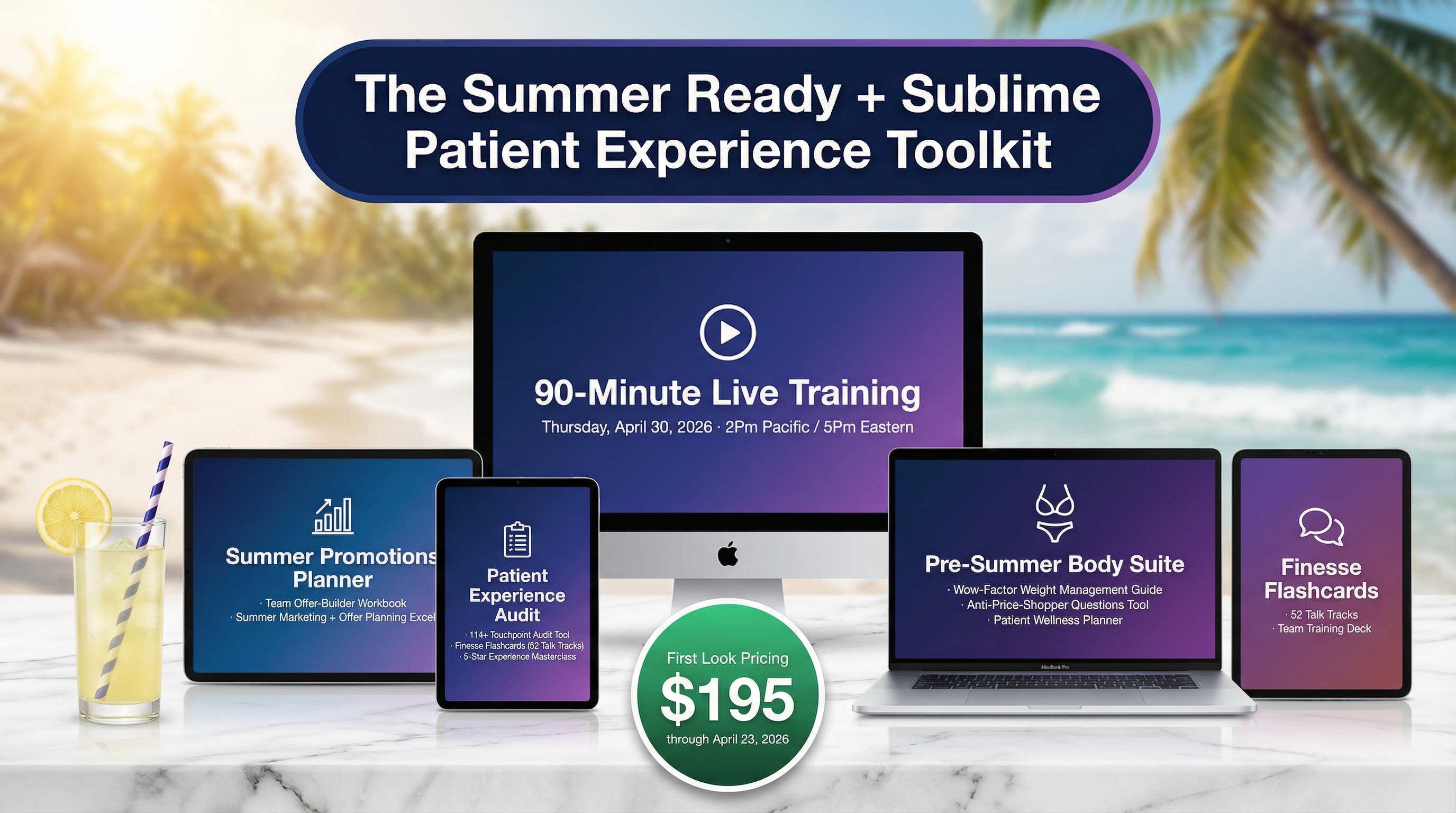 The Sublime Patient Experience + Summer Ready Offers Toolkit — Complete Product Mockup